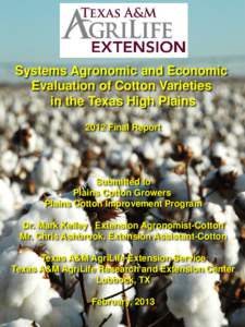 Texas A&M University System / Cotton / Texas A&M AgriLife / Texas AgriLife Research / Lubbock /  Texas / High Plains / Ralls /  Texas / Cooperative extension service / Farwell /  Texas / Geography of Texas / Geography of the United States / Texas