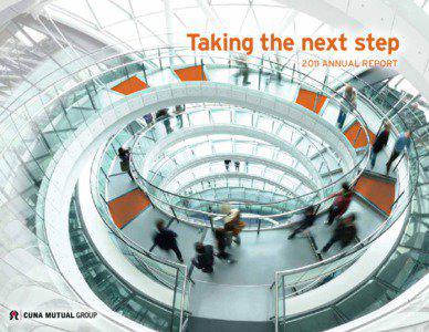 Taking the next step 2011 ANNUAL REPORT