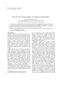 Indian Journal of Fibre & Textile Research Vol. 3 1 , September 2006, pp[removed]Heat and mass transfer properties of 2-yarn fleece knitted fabrics Sinem Gunesoglu & Binnaz Merica Textile Engineering Department, Ulud