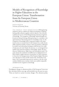 Models of Recognition of Knowledge in Higher Education in the European Union: Transformation from the European Union to Mediterranean Countries dejan hozjan