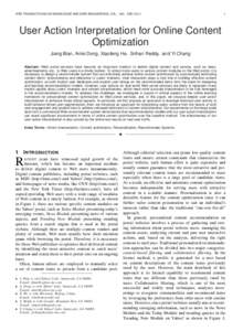 IEEE TRANSACTIONS ON KNOWLEDGE AND DATA ENGINEERING, VOL. , NO. , DEC[removed]User Action Interpretation for Online Content Optimization