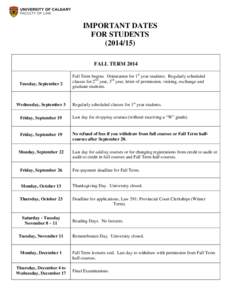 IMPORTANT DATES FOR STUDENTS[removed]FALL TERM[removed]Tuesday, September 2