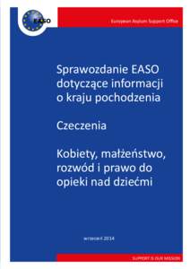 European Asylum Support Office  Sprawozdanie EASO dotyczące informacji o kraju pochodzenia Czeczenia