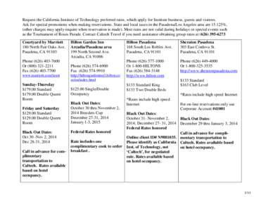 San Gabriel Valley / Hotel chains / Association of American Universities / Association of Independent Technological Universities / California Institute of Technology / Vagabond Inn / Colorado Boulevard / Arcadia /  California / Tournament of Roses Parade / Southern California / Geography of California / Pasadena /  California