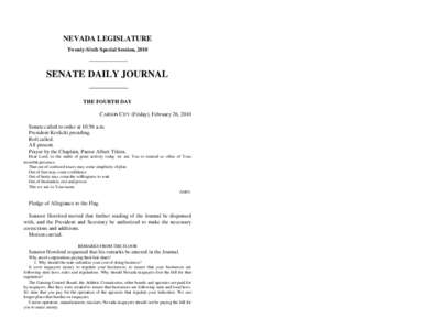 NEVADA LEGISLATURE Twenty-Sixth Special Session, 2010 SENATE DAILY JOURNAL THE FOURTH DAY CARSON CITY (Friday), February 26, 2010