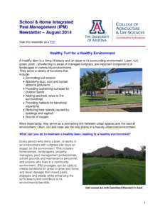 School & Home Integrated Pest Management (IPM) Newsletter – August 2014 View this newsletter as a PDF.  Healthy Turf for a Healthy Environment