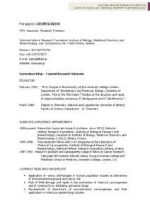 NATIONAL HELLENIC RESEARCH FOUNDATION INSTITUTE OF BIOLOGY, MEDICINAL CHEMISTRY & BIOTECHNOLOGY Panagiotis GEORGIADIS PhD /Associate Research Professor
