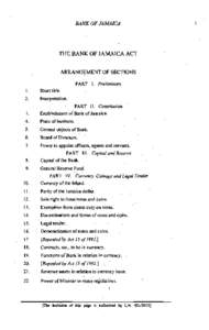 BANK OF JAMAICA  THE BANK OF JAMAICA ACT ARRANGEMENT OF SECTlONS PART 1. Preliminary Short title.