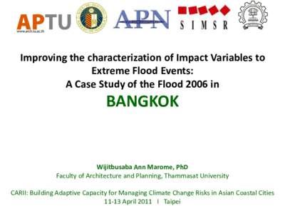 Improving the characterization of Impact Variables to  Extreme Flood Events: A Case Study of the Flood 2006 in BANGKOK