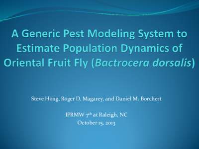 Generic Pest Forecast System (GPFS): Modeling Exotic Species