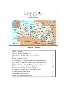 Latvia SIG June 2007 Volume 11, Issue 4 Table of Contents Editor’s Comments