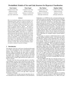 Probabilistic Models of Text and Link Structure for Hypertext Classification Lise Getoor Eran Segal  Ben Taskar