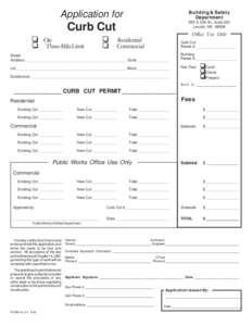 Application for  Building & Safety Department  Curb Cut