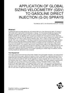 APPLICATION OF GLOBAL SIZING VELOCIMETRY (GSV) TO GASOLINE DIRECT INJECTION (G-DI) SPRAYS TECHNICAL NOTE (TSI RESEARCH REPORT[removed])