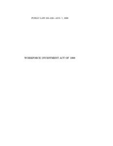 Investment Company Act / Dodd–Frank Wall Street Reform and Consumer Protection Act / 105th United States Congress / Workforce Investment Act / United States federal banking legislation