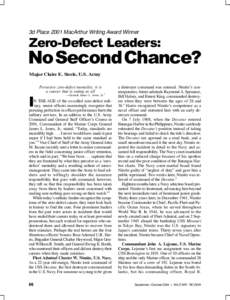 3d Place 2001 MacArthur Writing Award Winner  Zero-Defect Leaders: No Second Chance? Major Claire E. Steele, U.S. Army