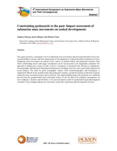 SUBMARINE MASS MOVEMENTS WITHIN MONTEREY CANYON: BENTHIC DISTURBANCE CONTROLS ON THE DISTRIBUTION OF CHEMOSYNTHETIC BIOLOGICAL