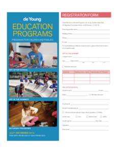 Registration form  EDUCATION PROGRAMS PROGRAMS FOR CHILDREN AND FAMILIES