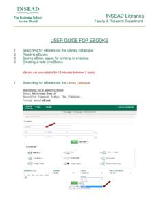 INSEAD Libraries Faculty & Research Department USER GUIDE FOR EBOOKS 1. 2.