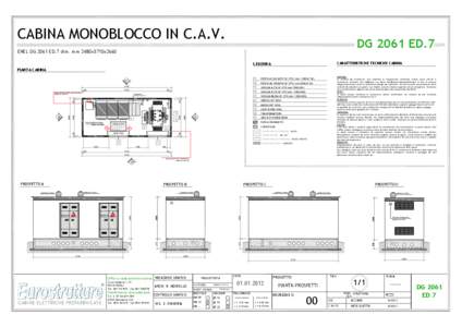 CABINA MONOBLOCCO IN C.A.V.  DG 2061 ED.7 ENEL DG 2061 ED.7 dim. mm 2480x5710x2660