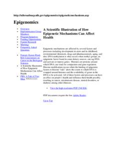 http://nihroadmap.nih.gov/epigenomics/epigeneticmechanisms.asp  Epigenomics • • •