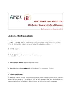 OBSOLESCENCE and RENOVATION 20th Century Housing in the New Millennium Conference: 14-15 December 2015 Abstract / Initial Proposal Form: