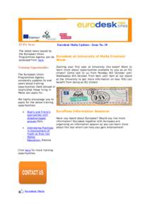 EUPA News The latest news issued by the European Union Programmes Agency can be accessed from here