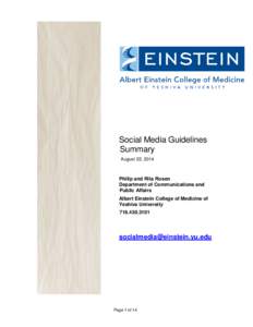 Social Media Guidelines Summary August 22, 2014 Philip and Rita Rosen Department of Communications and