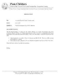 Pam Childers Clerk of the Circuit Court and Comptroller, Escambia County Clerk of Courts • County Comptroller· Clerk of the Board of County Commiss ioners· Recorder· Auditor MEMORANDUM