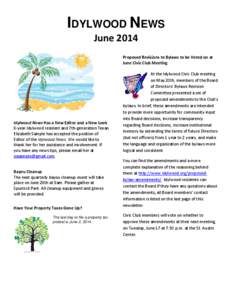 IDYLWOOD NEWS June 2014 Proposed Revisions to Bylaws to be Voted on at June Civic Club Meeting  Idylwood News Has a New Editor and a New Look
