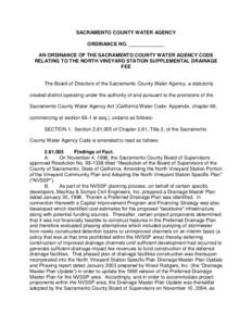 SACRAMENTO COUNTY WATER AGENCY ORDINANCE NO. _____________ AN ORDINANCE OF THE SACRAMENTO COUNTY WATER AGENCY CODE RELATING TO THE NORTH VINEYARD STATION SUPPLEMENTAL DRAINAGE FEE