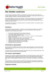 Phobias / Anxiety disorders / Shyness / Urine / Paruresis / Urination / Urinary retention / Urinary bladder / Agoraphobia / Medicine / Psychiatry / Abnormal psychology