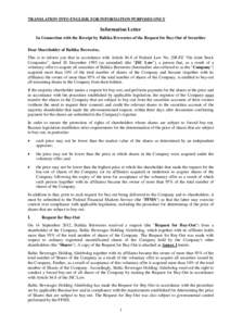 TRANSLATION INTO ENGLISH. FOR INFORMATION PURPOSES ONLY  Information Letter In Connection with the Receipt by Baltika Breweries of the Request for Buy-Out of Securities Dear Shareholder of Baltika Breweries, This is to i