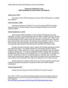 California Department of Public Health Guidelines for Human Stem Cell Research  Summary of Revisions to the CDPH Guidelines for Human Stem Cell Research  Version July 2, 2007