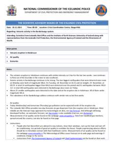 NATIONAL COMMISSIONER OF THE ICELANDIC POLICE DEPARTMENT OF CIVIL PROTECTION AND EMERGENCY MANAGEMENT THE SCIENTIFIC ADVISORY BOARD OF THE ICELANDIC CIVIL PROTECTION Date: [removed]