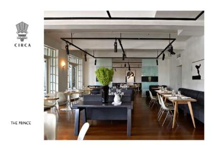 FOOD + WINE  ART + DESIGN Food comes first and the Circa dining room comes full circle, now returned to its original home overlooking Catani