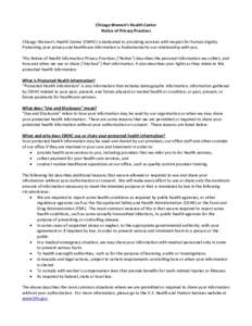 Chicago Women’s Health Center Notice of Privacy Practices Chicago Women’s Health Center (CWHC) is dedicated to providing services with respect for human dignity. Protecting your privacy and healthcare information is 