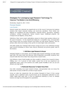 [removed]Stra te gie s For Le ve ra ging Le ga l Re se a rc h Te c hnology To Improve The Bottom Line And Effic ie nc y | The Me tropolita n Corpora te Counse l Strategies For Leveraging Legal Research Technology To Impr