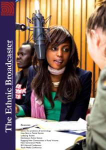 Spring 2013 Edition – Journal of the National Ethnic & Multicultural Broadcasters’ Council  The Ethnic Broadcaster Features Ethnic: the problems of terminology