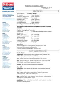 MATERIAL SAFETY DATA SHEET Issued[removed]Code Amber IDENTIFICATION Product Name: FEATHER FLOOR