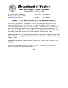 Department of Justice United States Attorney Richard S. Hartunian Northern District of New York FOR IMMEDIATE RELEASE Wednesday, November 05, 2014 www.justice.gov/usao/nyn