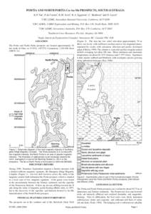 PORTIA AND NORTH PORTIA Cu-Au-Mo PROSPECTS, SOUTH AUSTRALIA K.P. Tan1, P. de Caritat2, K.M. Scott3, R.A. Eggleton1, C. Skidmore4 and D. Lawie5 1 CRC LEME, Australian National University, Canberra, ACT 0200