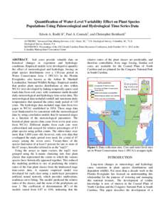 Quantification of Water-Level Variability Effect on Plant Species Populations Using Paleoecological and Hydrological Time Series Data Edwin A. Roehl Jr1, Paul A. Conrads2, and Christopher Bernhardt3 AUTHORS: 1Advanced Da