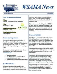 WSAMA News Volume 2008, No[removed]Fall Conference Edition Where Suncadia Resort near Cle Elum, Washington