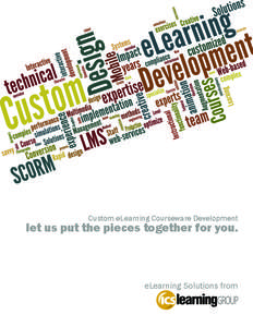 Custom eLearning Courseware Development  let us put the pieces together for you. eLearning Solutions from