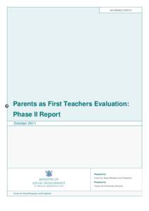 WORKING PAPER  Parents as First Teachers Evaluation: Phase II Report October 2011
