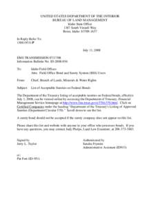 UNITED STATES DEPARTMENT OF THE INTERIOR BUREAU OF LAND MANAGEMENT Idaho State Office 1387 South Vinnell Way Boise, Idaho[removed]In Reply Refer To: