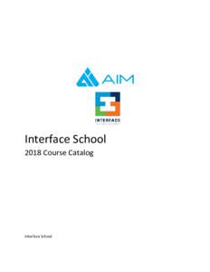 Interface School 2018 Course Catalog Interface School  1902 Howard Street