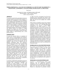 PROCEEDINGS, TOUGH Symposium 2006 Lawrence Berkeley National Laboratory, Berkeley, California, May 15–17, 2006 THREE-DIMENSIONAL ANALYSES OF COMBINED GAS AND NUCLIDE TRANSPORT IN A REPOSITORY CONSIDERING COUPLED HYDRO-