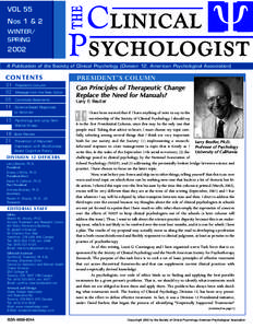 Behavior / Clinical psychology / Larry E. Beutler / American Psychological Association / Psychologist / School psychology / Positive psychology / Health psychology / Thomas R. Kratochwill / Psychology / Applied psychology / Behavioural sciences